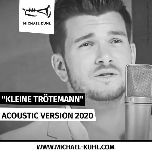 "Kleine Trötemann" · Acoustic Version 2020